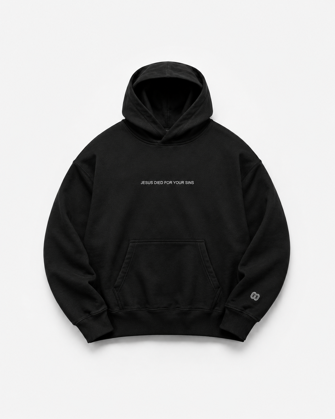 [Pre-Order] Jesus Died For Your Sins Hoodie